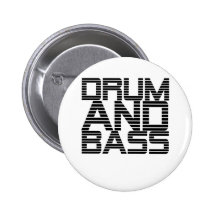 Drum and Bass Pinback Button