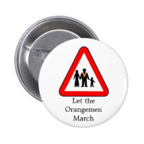 Drumcree, Let the Orangemen March buttons