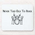 Drummer Never Too Old To Rock mousepads