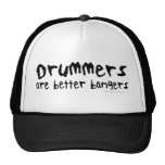 Drummers are Better Bangers Funny Trucker Hat