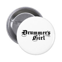 Drummer's Girl Button