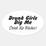 Drunk Chicks Dig Me Stickers