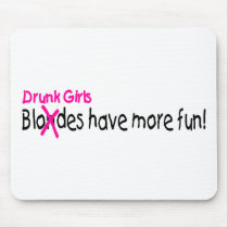 Drunk Girls Have More Fun