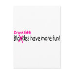 Drunk Girls Have More Fun postcards