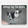 DSC00013, SISTERS ARE THE BEST!! MOUSE MAT