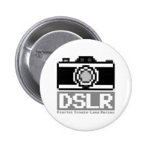 DSLR PINBACK BUTTON