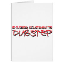 Dub step Dubstep music Card