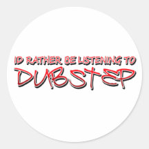 Dub step Dubstep music Round Sticker