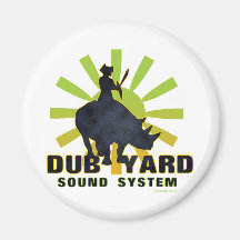 Dub Yard Sound System Magnet