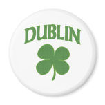 Dublin Irish Shamrock Refrigerator Magnet