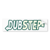 DUBSTEP Beat Fresh parody Bumper Stickers