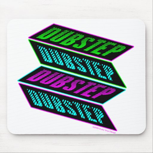 DUBSTEP computer mouse pad