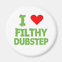 Dubstep Filthy dub step bass techno wobble Magnet