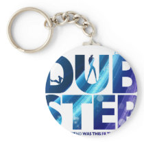 Dubstep I Wish My Girlfriend Was This Dirty Key Chain