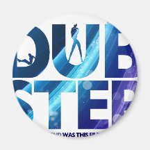 Dubstep I Wish My Girlfriend Was This Dirty Fridge Magnet