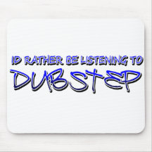 Dubstep remix- Dubstep music-download dubstep Mousepads