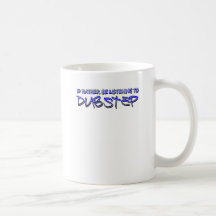 Dubstep remix- Dubstep music-download dubstep Coffee Mug