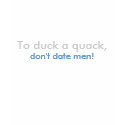 Duck a quack t-shirts