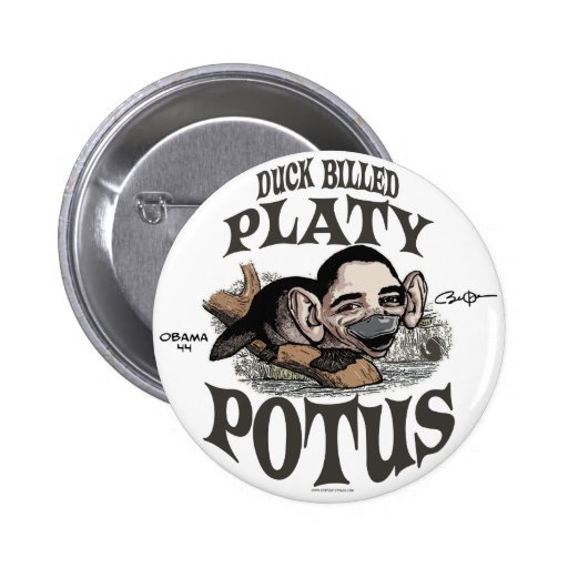Duck Billed Platy Potus Gear Pinback Buttons