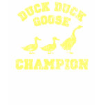 Duck Duck Goose Champion t-shirts