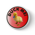Duck Me Button