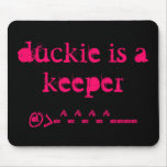 DUCKIE DALE! MOUSEPAD