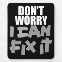 Duct Tape  $13.95 Funny Mouse Pads