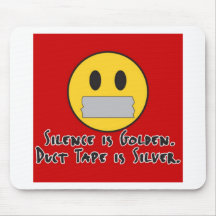 Duct Tape Is Silver Mousepad