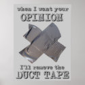 Duct Tape Opinion Funny Poster Humour posters