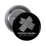 duct tape - silence is golden duct tape is silver button