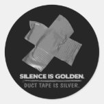 duct tape - silence is golden duct tape is silver stickers