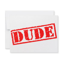 Dude Stamp