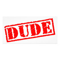 Dude Stamp