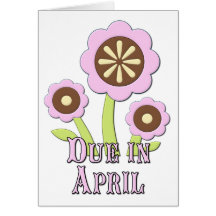 Due in April Expectant Mother Cards