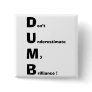 DUMB