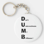 DUMB KEY CHAIN