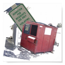 Dumpster posters