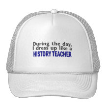 During The Day (History Teacher) Mesh Hats