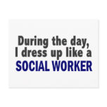 During The Day I Dress Up Like A Social Worker postcards