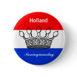 Dutch Queen's day (Koninginnedag) buttons