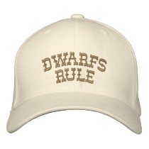 Dwarfs Rule Embroidered Hat
