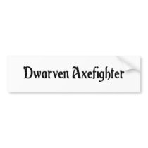Dwarven Axefighter Bumper Sticker