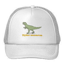 Dyke-osaurus Trucker Hats