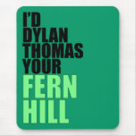 Dylan Thomas, Fern Hill mousepads