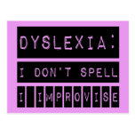 Dyslexia: I don't Spell - I Improvise - Dyslexic Post Cards