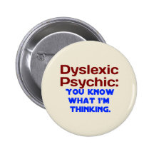 Dyslexic Psychic Button