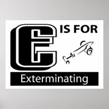 E Is For Exterminating Poster