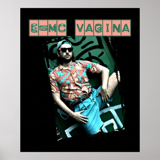 e=mcvagina print
