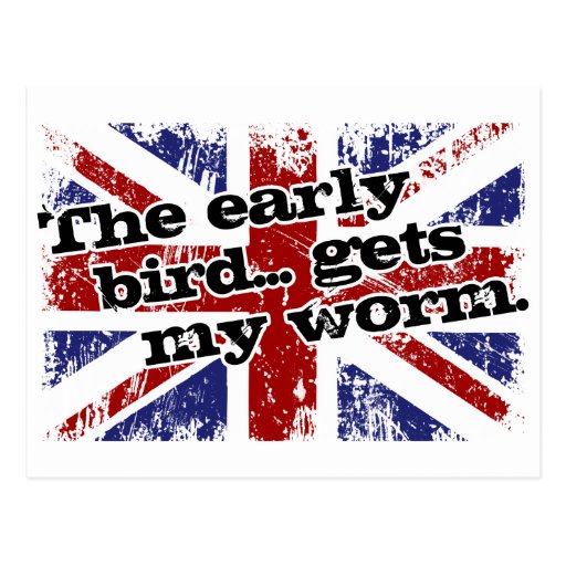 Early bird gets my worm postcard