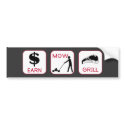 Earn. Mow. Grill bumper stickers